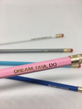 Dream, Dua, Do Pencil - Silver Lining UK